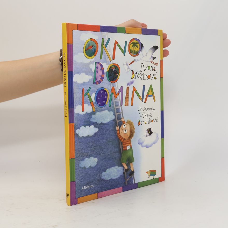 Vlasta Baránková Okno do komína