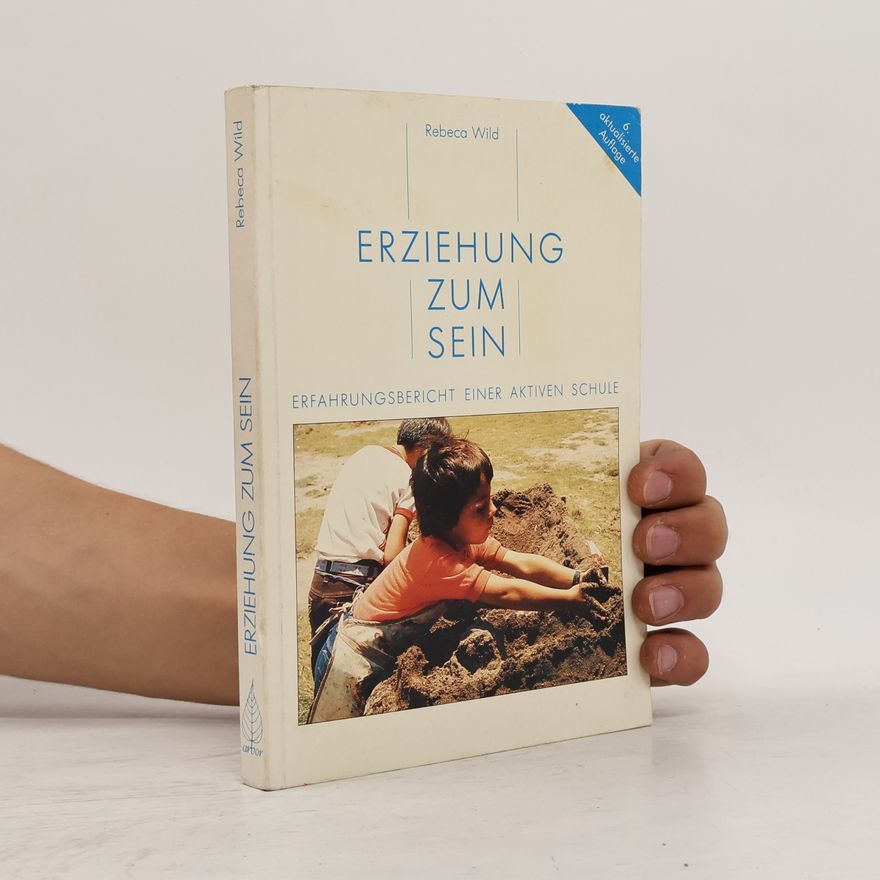 Rebeca Wild Erziehung zum Sein