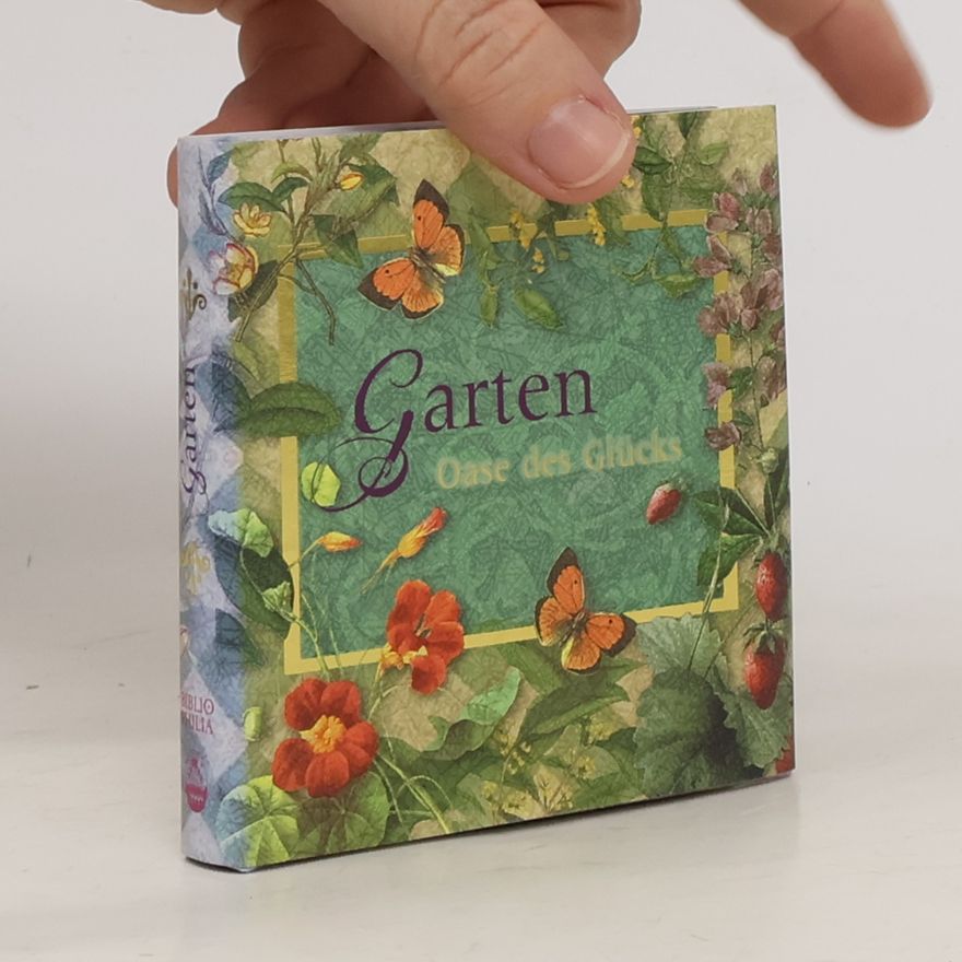 Kristina Schaefer Garten - Oase des Glücks