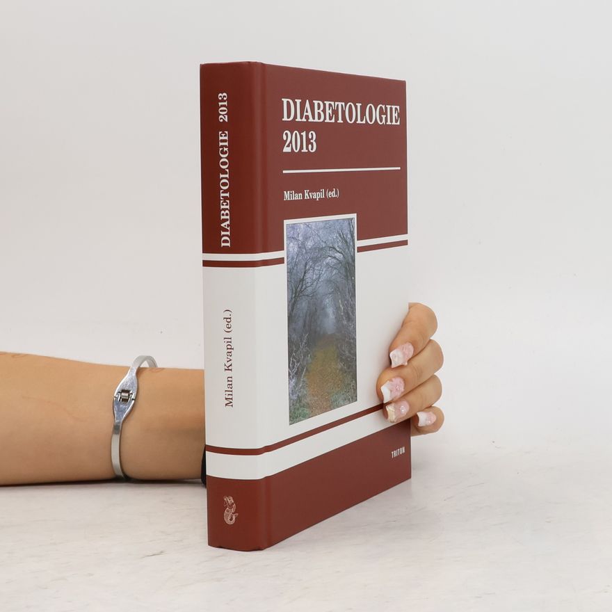 Milan Kvapil Diabetologie 2013