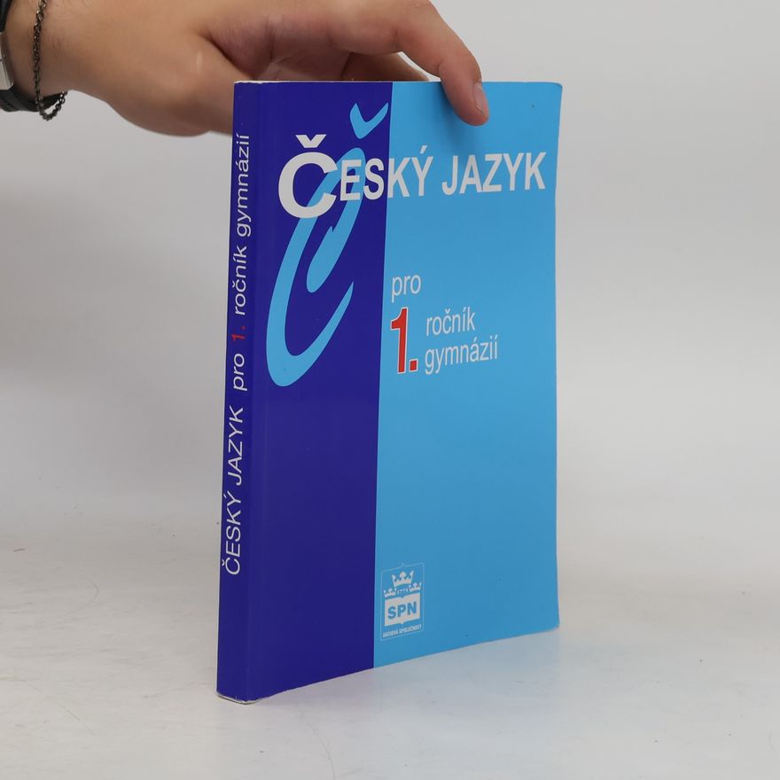 Jiří Kostečka Český jazyk pro 1. ročník gymnázií