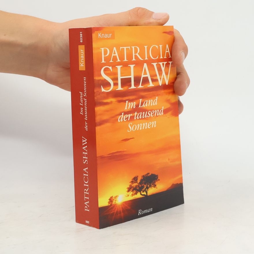 Patricia Shaw Im Land der tausend Sonnen