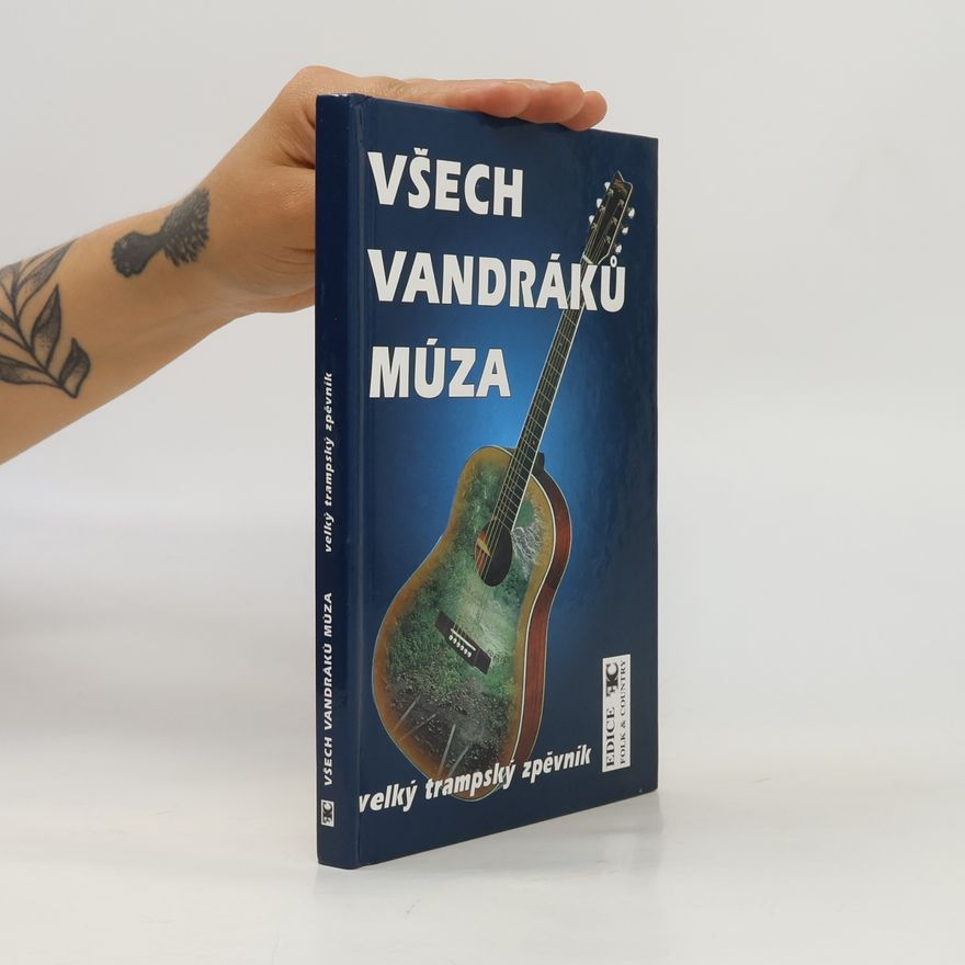Tony Linhart Všech vandráků múza