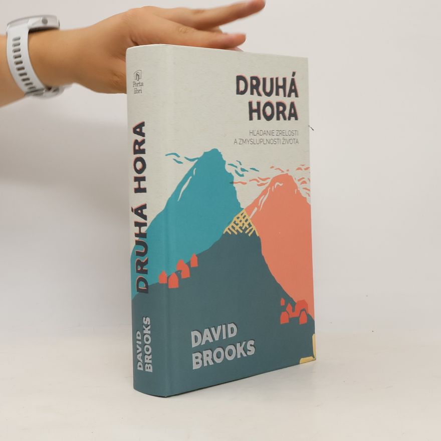 David Brooks Druhá hora