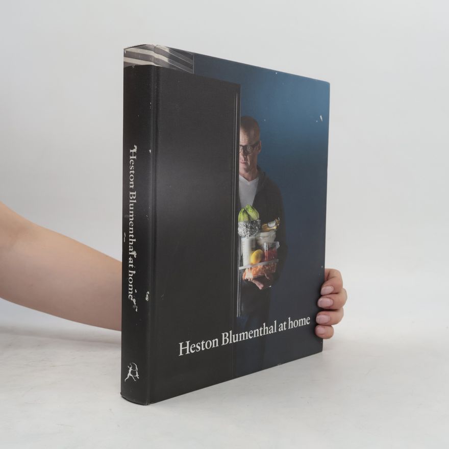 Heston Blumenthal Heston Blumenthal at Home