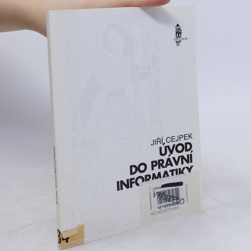Jiří Cejpek Úvod do právní informatiky
