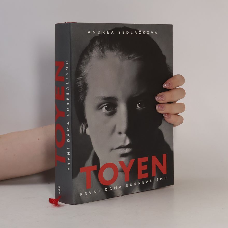 Andrea Sedláčková Toyen: první dáma surrealismu
