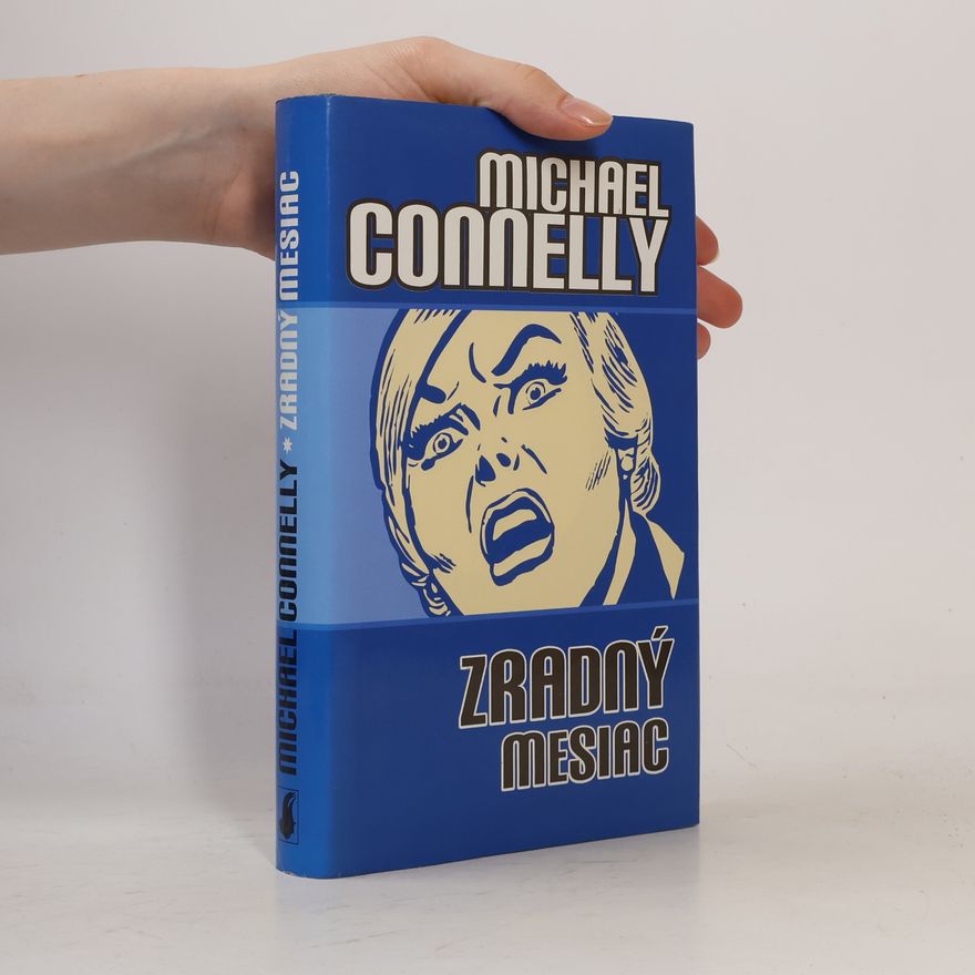 Michael Connelly Zradný mesiac