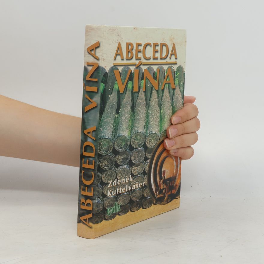 Zdeněk Kuttelvašer Abeceda vína