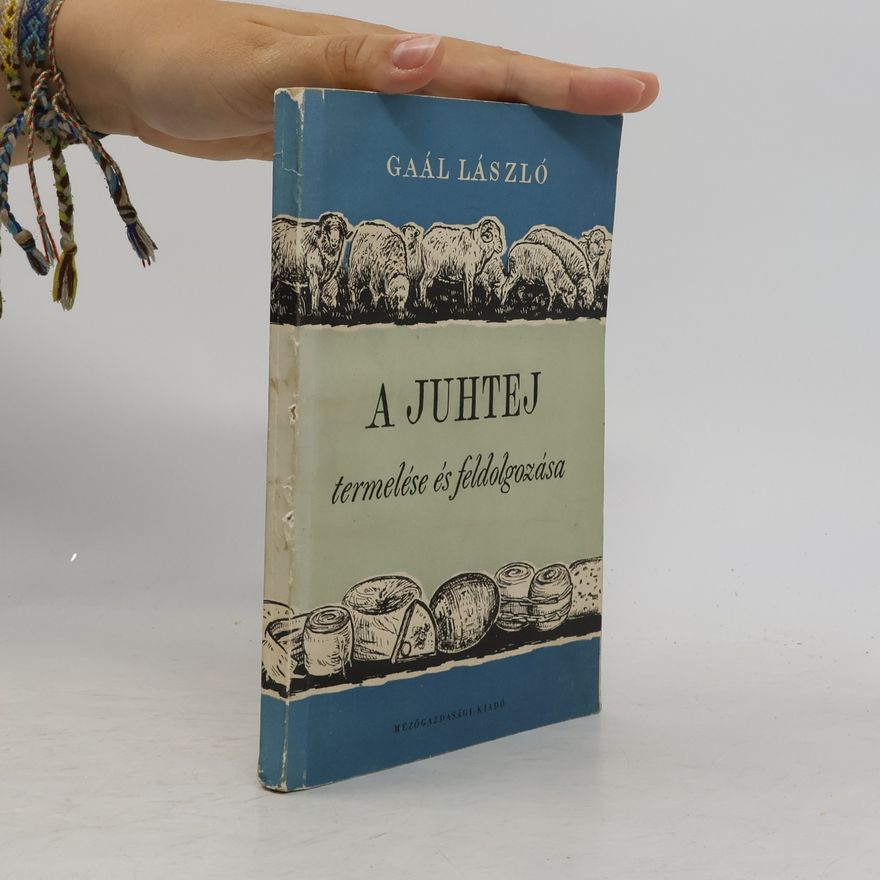 László Gaál A juhtej