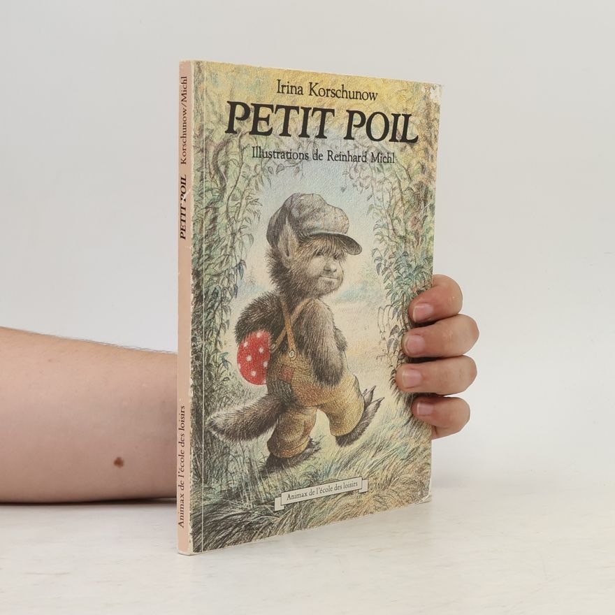 Irina Korschunow Mouche: Petit Poil