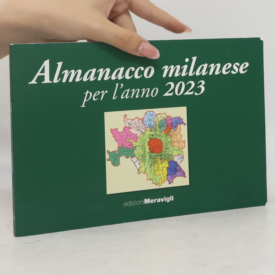 Autorenkollektiv Almanacco milanese per l'anno 2023. 1873-1923-2023 da Milanin a Milanon.