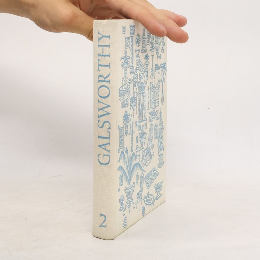 John Galsworthy Sága rodu Forsytů 2