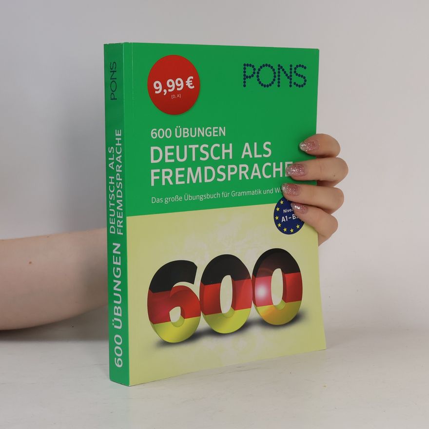 Various authors 600 Übungen - Deutsch als Fremdsprache