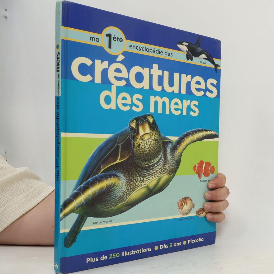 Robert Coupe Ma première encyclopédie sur les créatures des mers