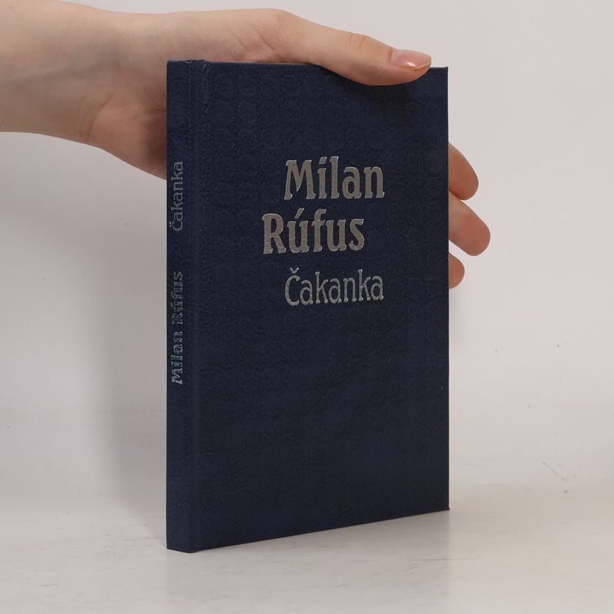Milan Rúfus Čakanka