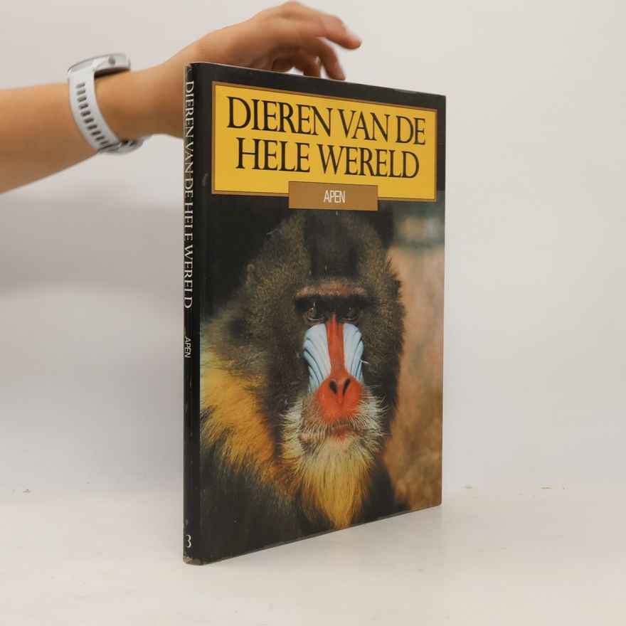 Collectif d'auteurs Dieren van de hele Wereld: Apen 3