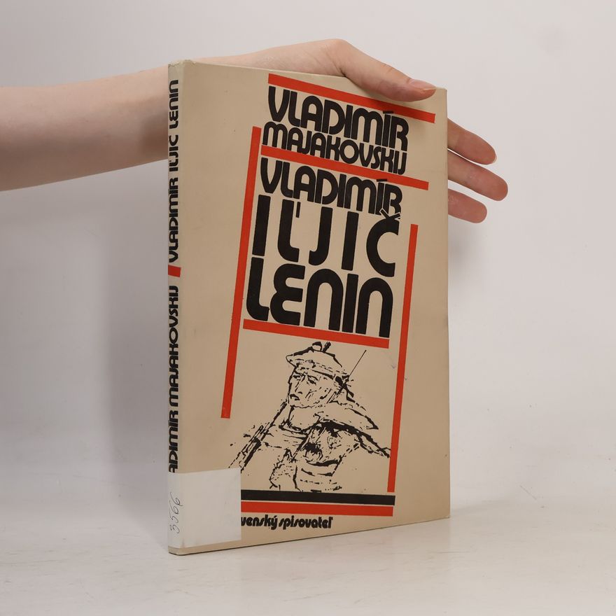 Vladimir Mayakovsky Vladimír Iljič Lenin