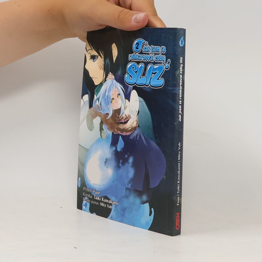 Taiki Kawakami Jak jsem se reinkarnoval coby sliz. 2. díl