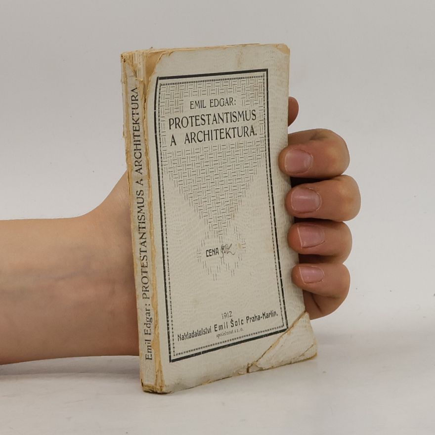 Emil Edgar Protestantismus a architektura