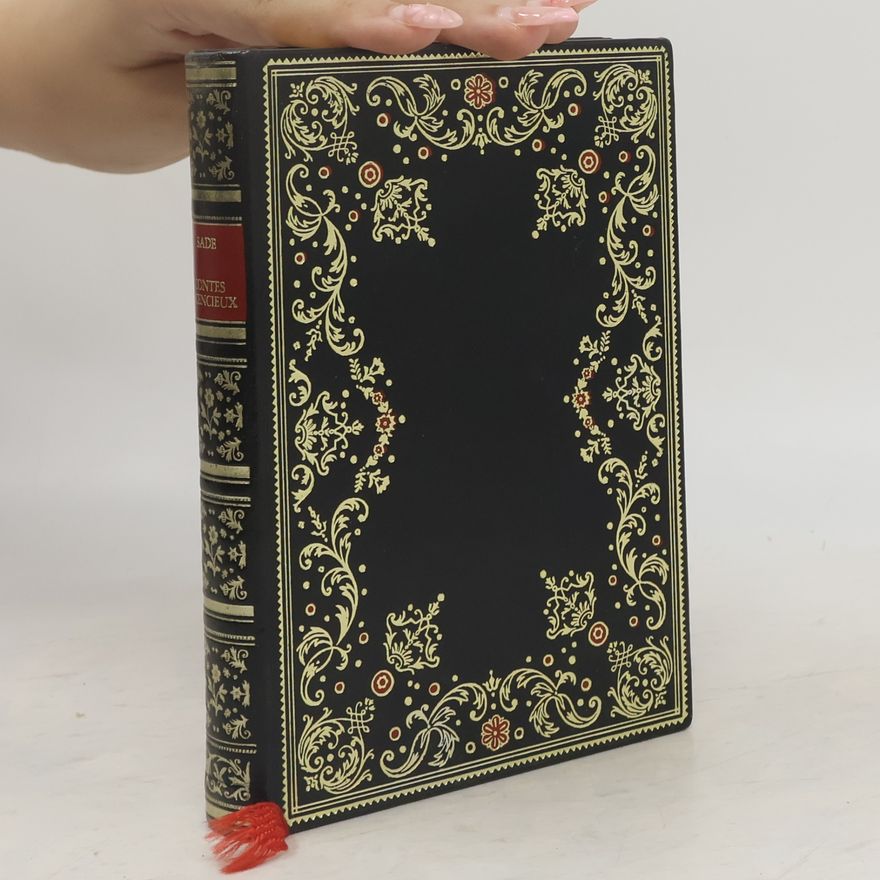 Donatien Alphonse François marquis de Sade Contes licencieux