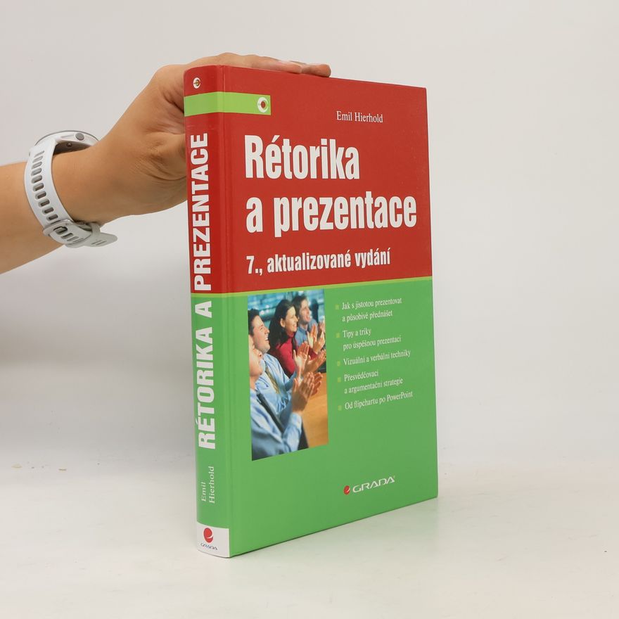 Emil Hierhold Rétorika a prezentace