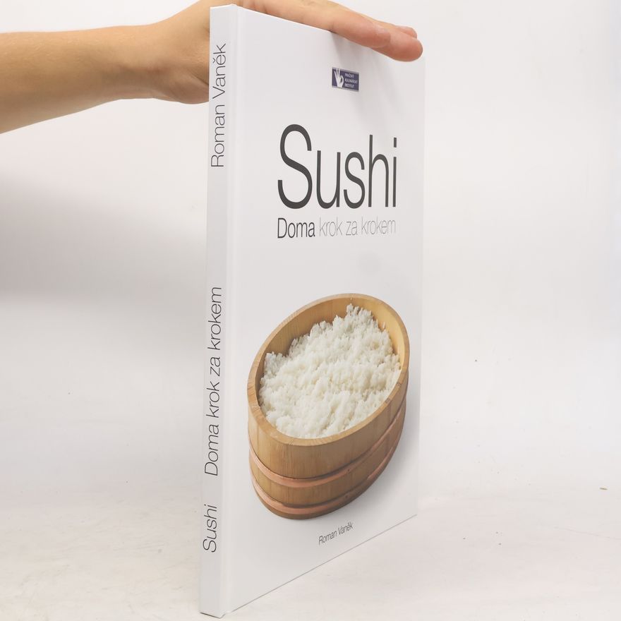 Roman Vaněk Sushi - Doma, krok za krokem - 5. vydání