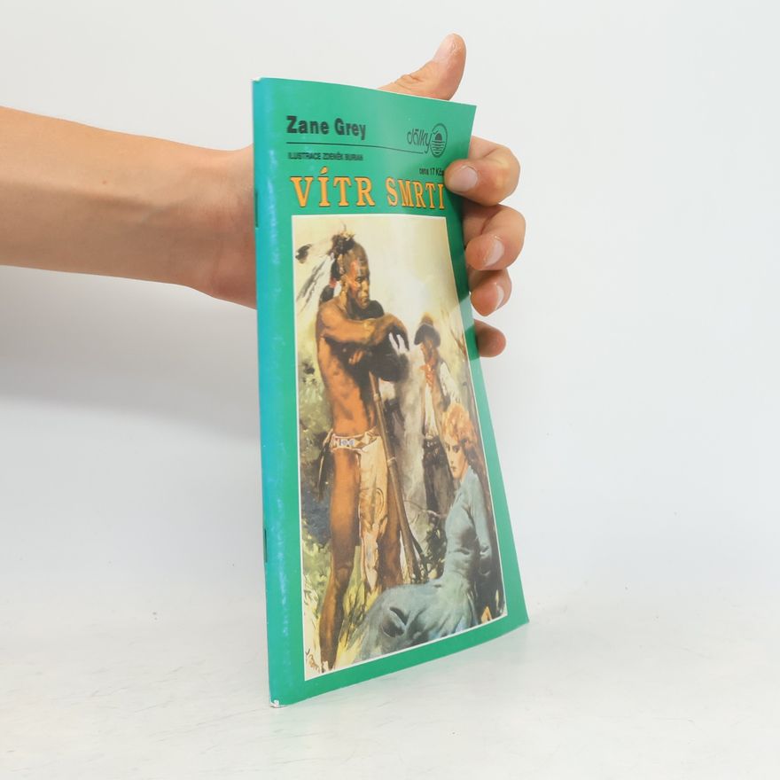 Zane Grey Vítr smrti