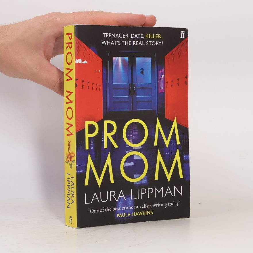 Laura Lippman Prom Mom