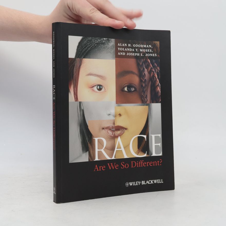 Alan H. Goodman Race