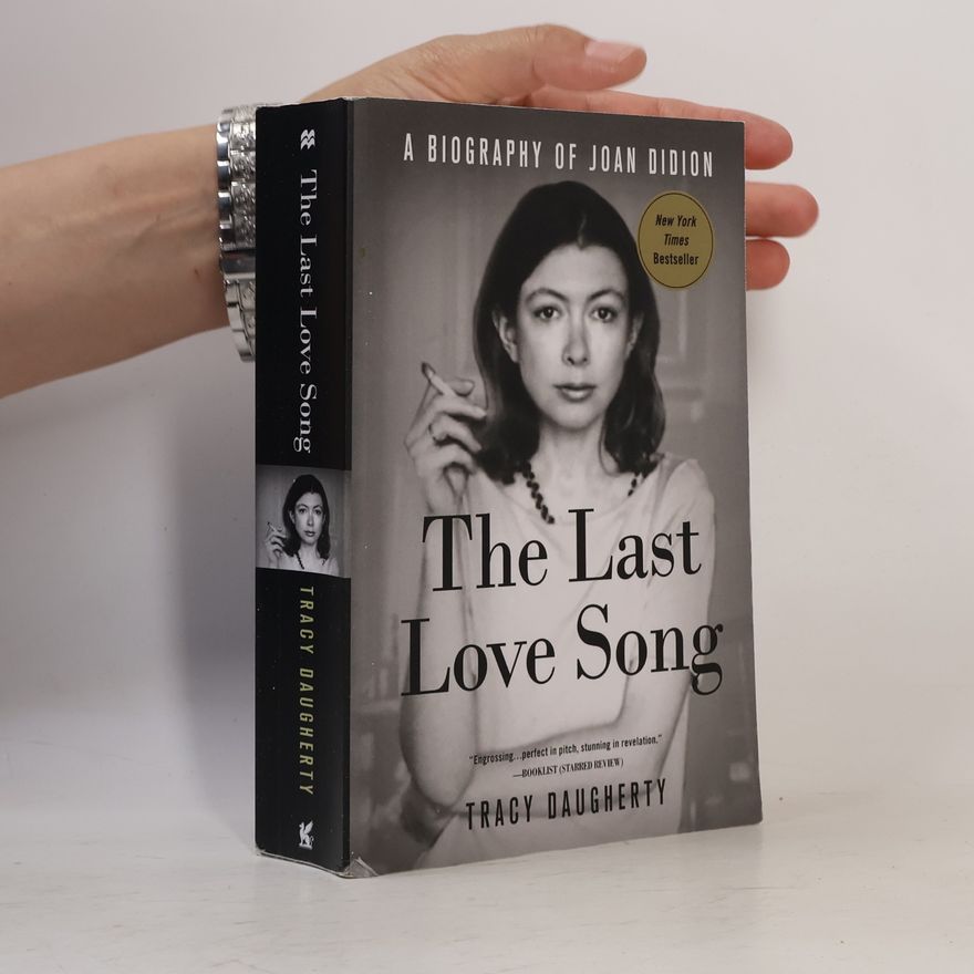 Tracy Daugherty The Last Love Song