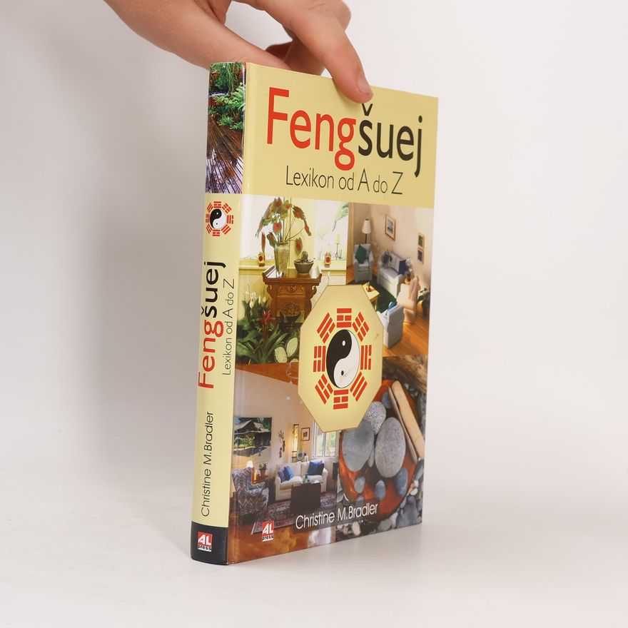 Christine M. Bradler Feng šuej: Lexikon od A do Z