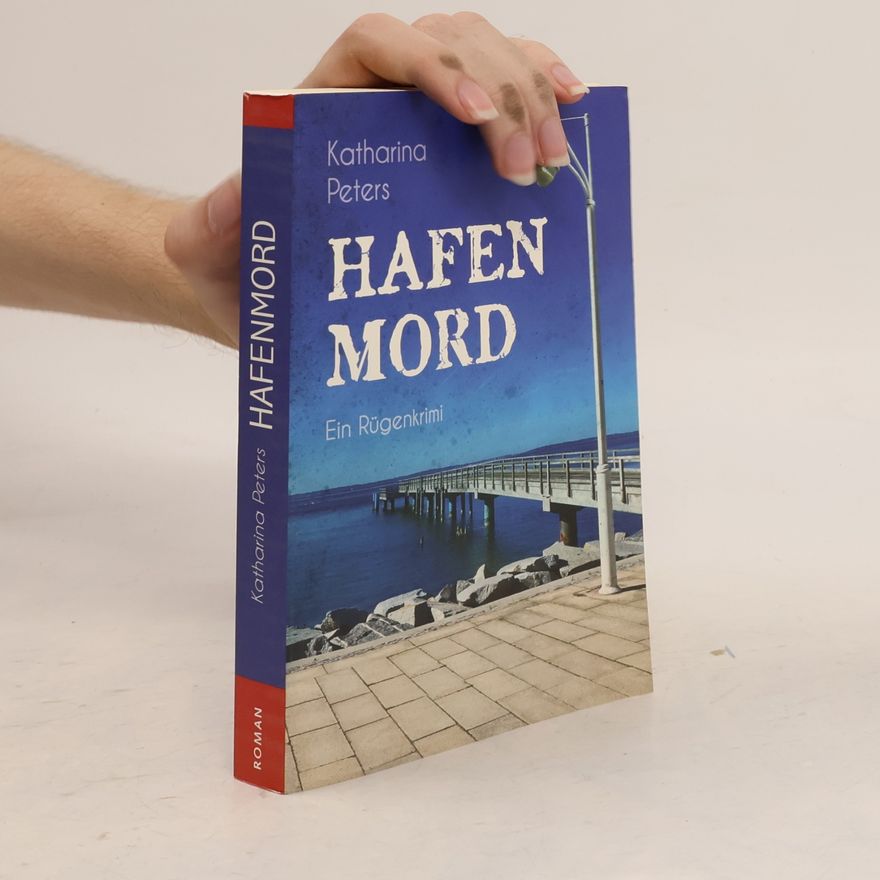 Katharina Peters Hafen Mord