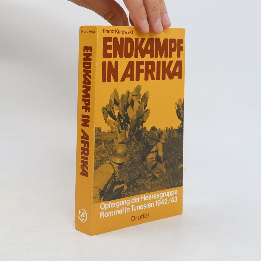 Franz Kurowski Endkampf in Amerika