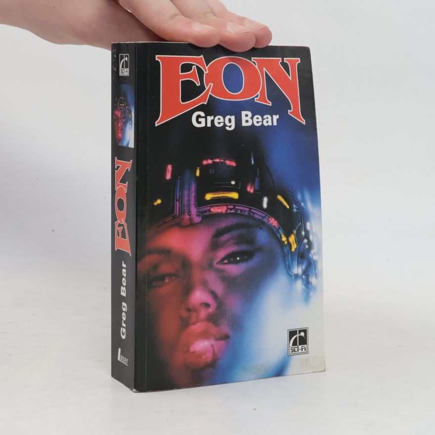 Greg Bear Eon