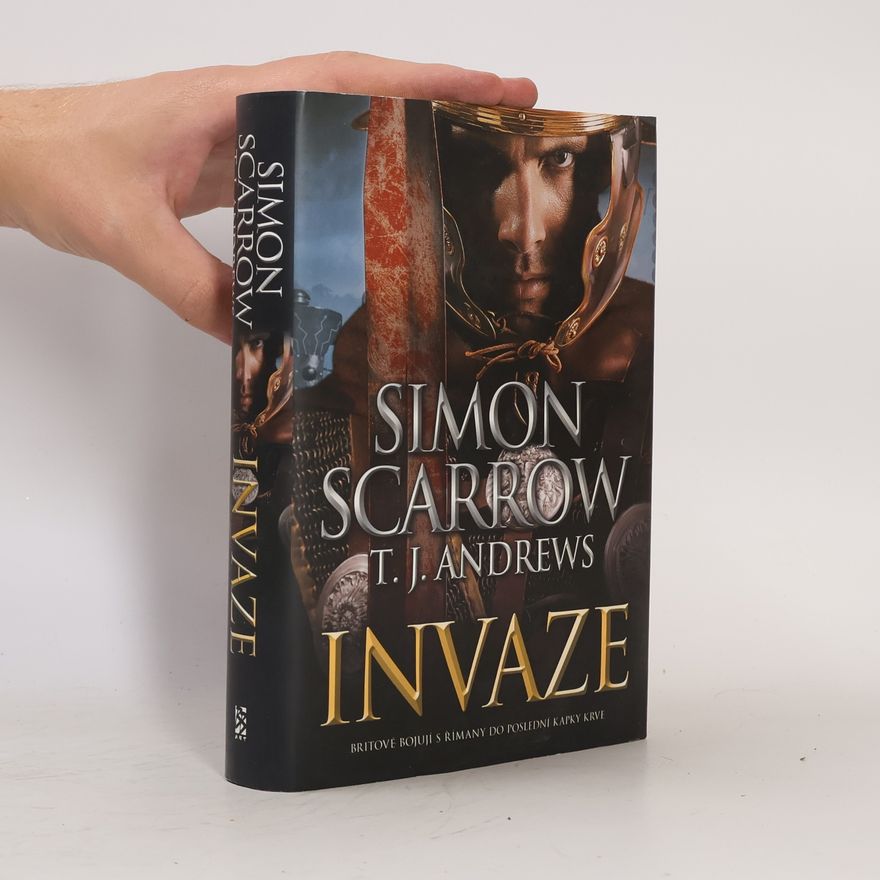 Simon Scarrow Invaze