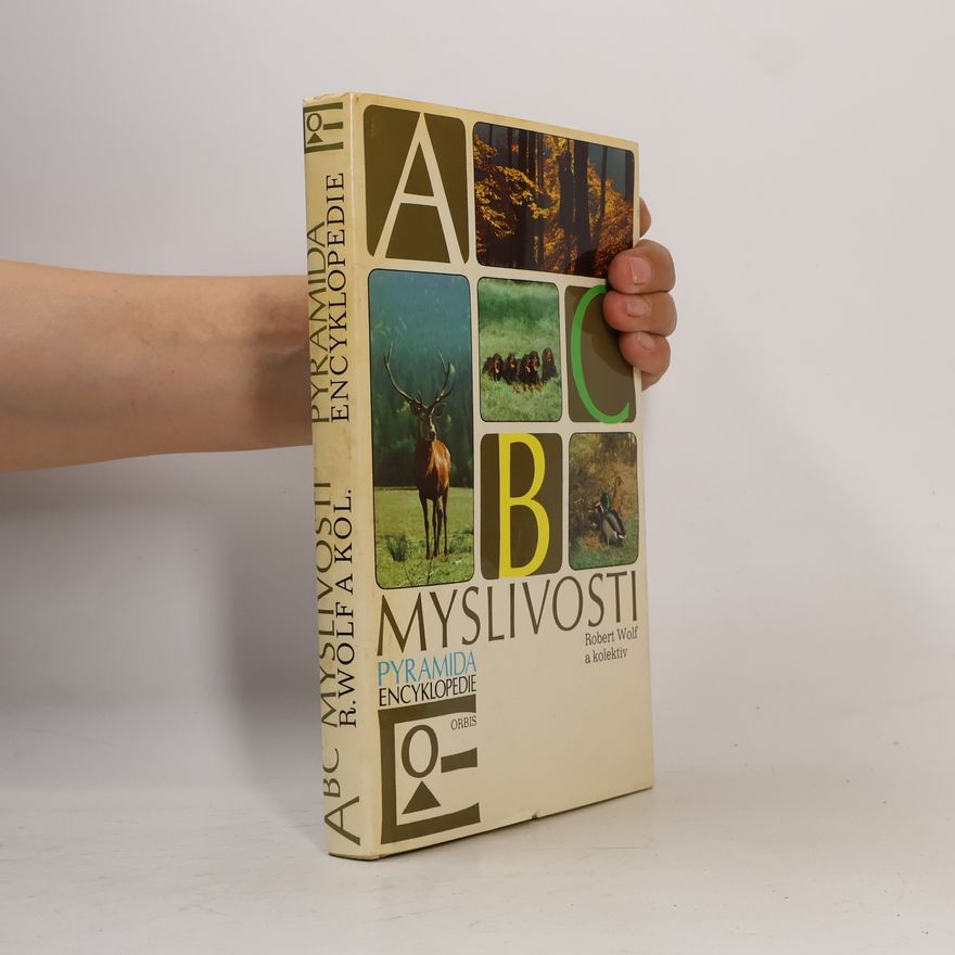 Robert Wolf ABC myslivosti