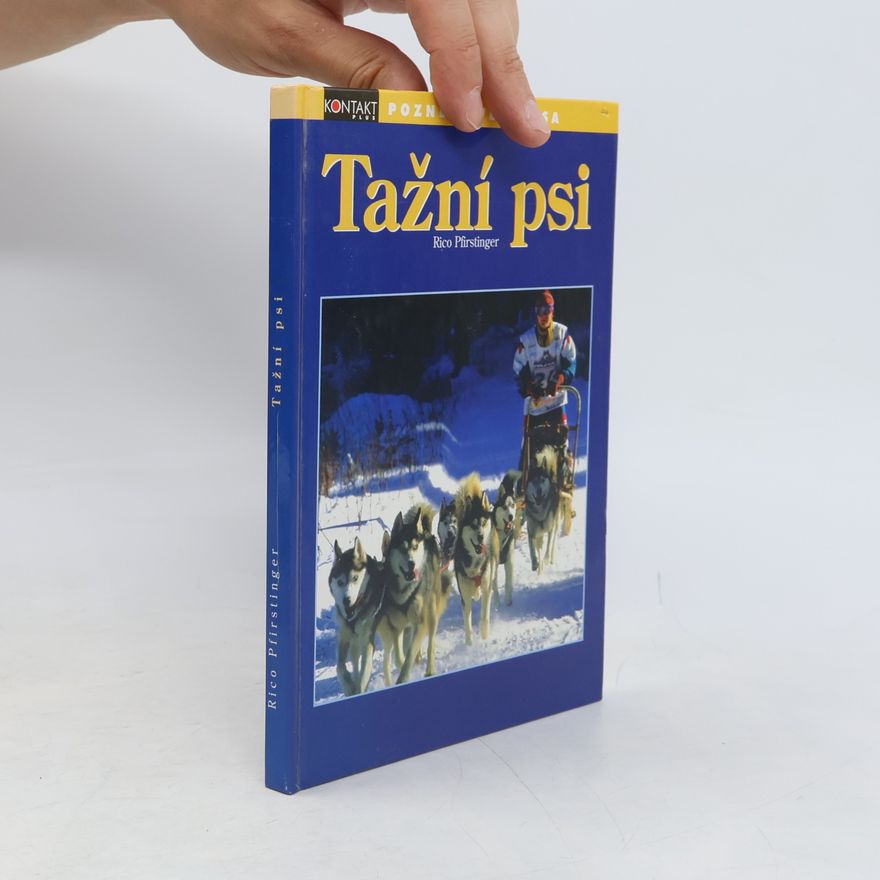 Rico Pfirstinger Tažní psi