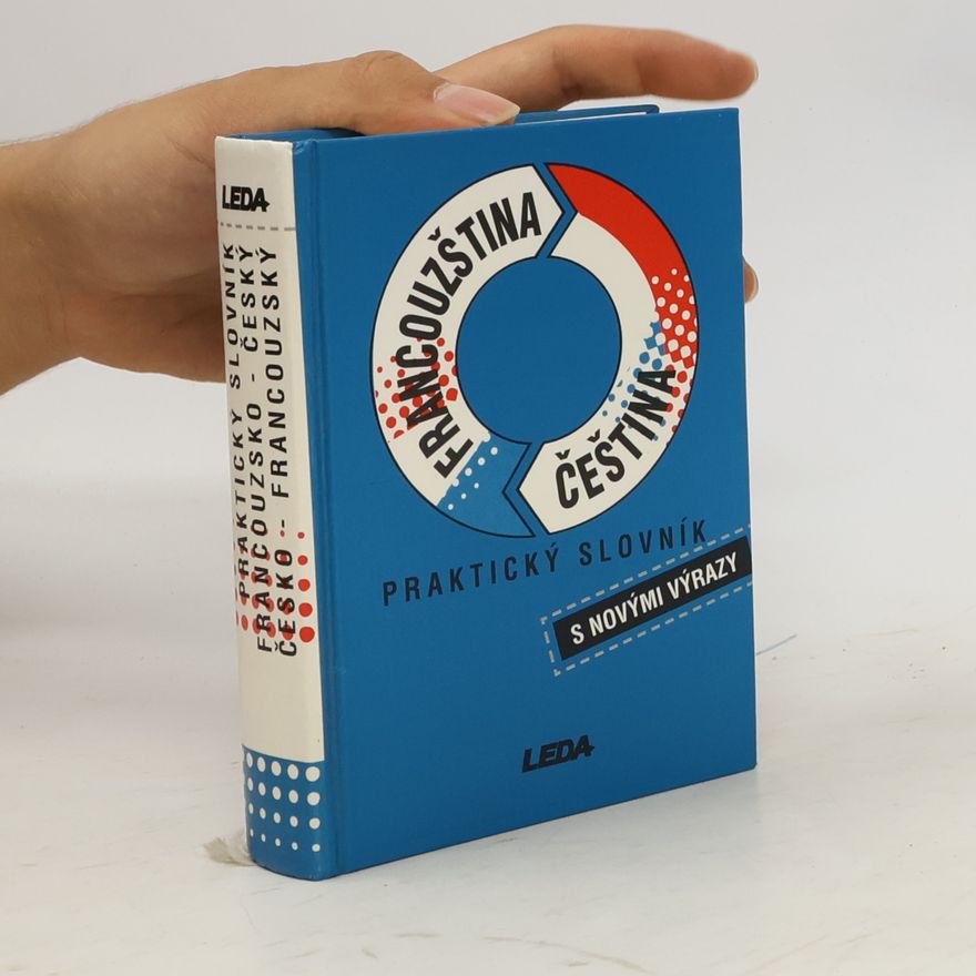 Rejtharová Vlasta Francouzština - čeština: Praktický slovník