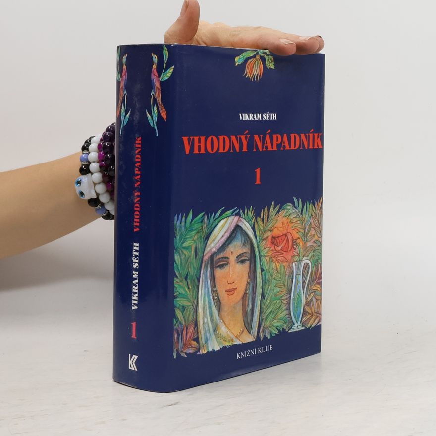 Vikram Séth Vhodný nápadník 1