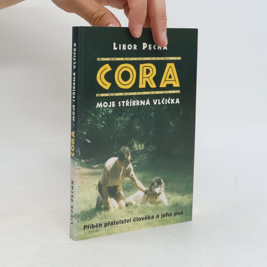 Libor Pecha Cora, moje stříbrná vlčička
