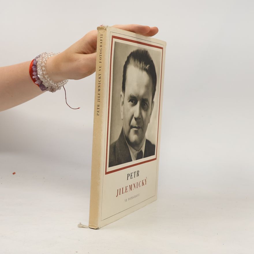 Autorenkollektiv Petr Jilemnický ve fotografii