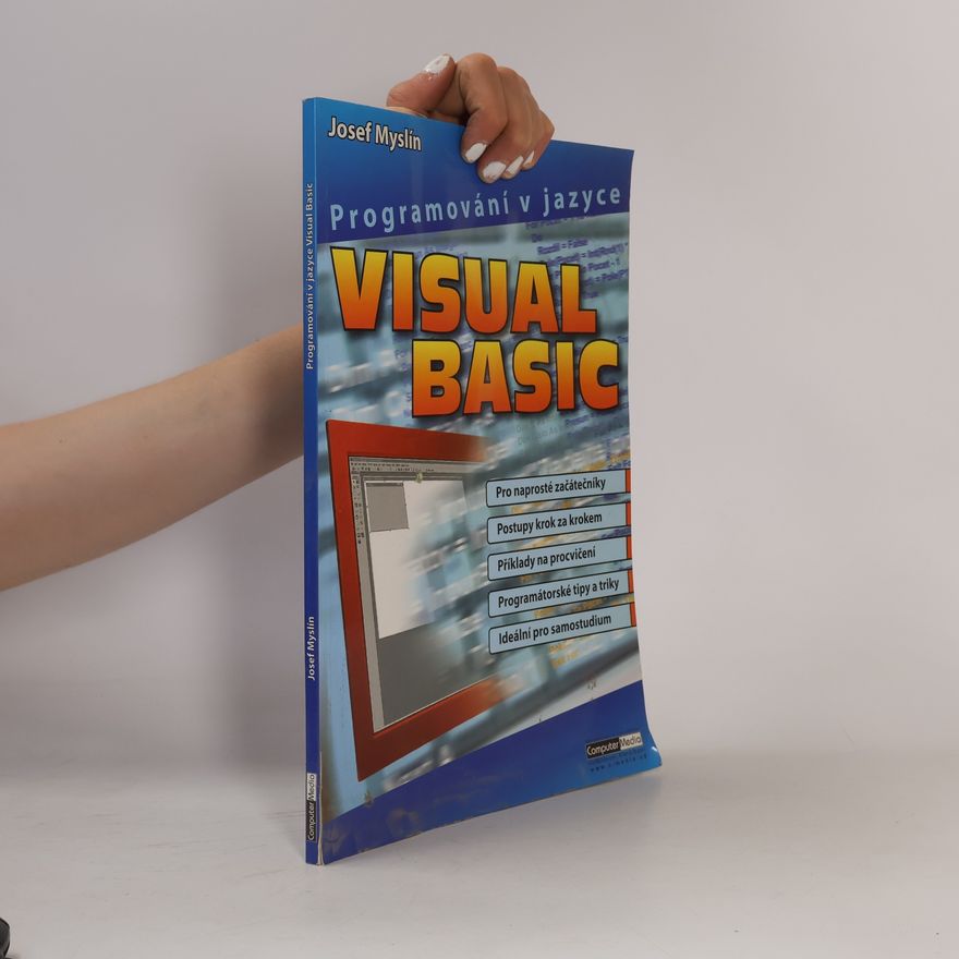 Josef Myslín Programování v jazyce Visual Basic