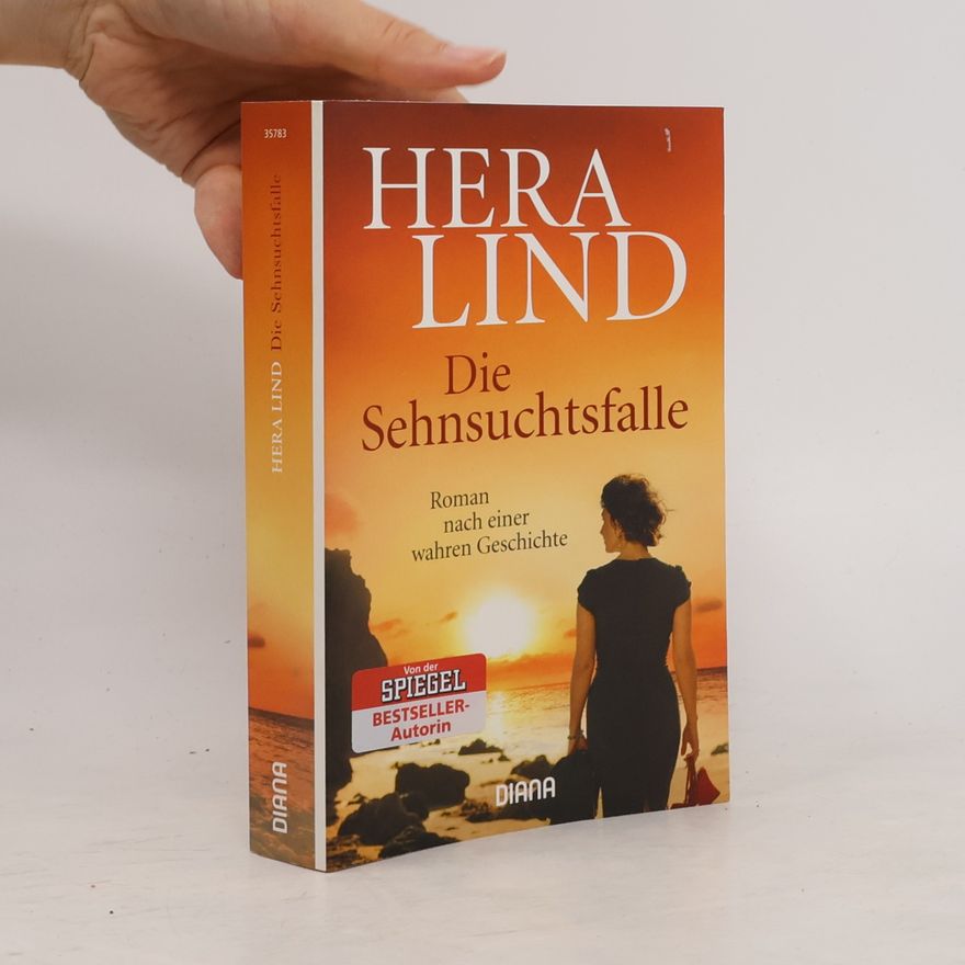 Hera Lind Die Sehnsuchtsfalle