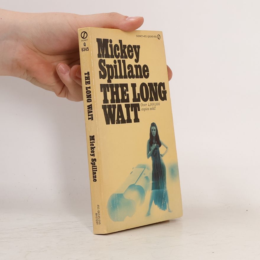 Mickey Spillane The Long Wait