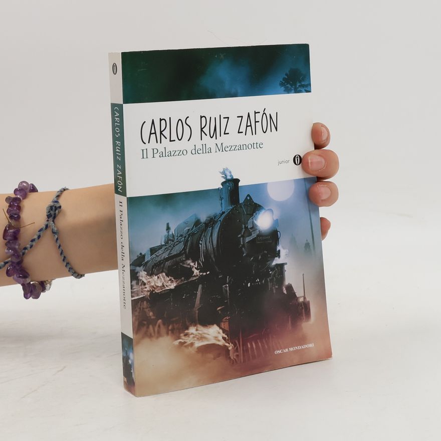 Carlos Ruiz Zafón Oscar junior: Il palazzo della mezzanotte