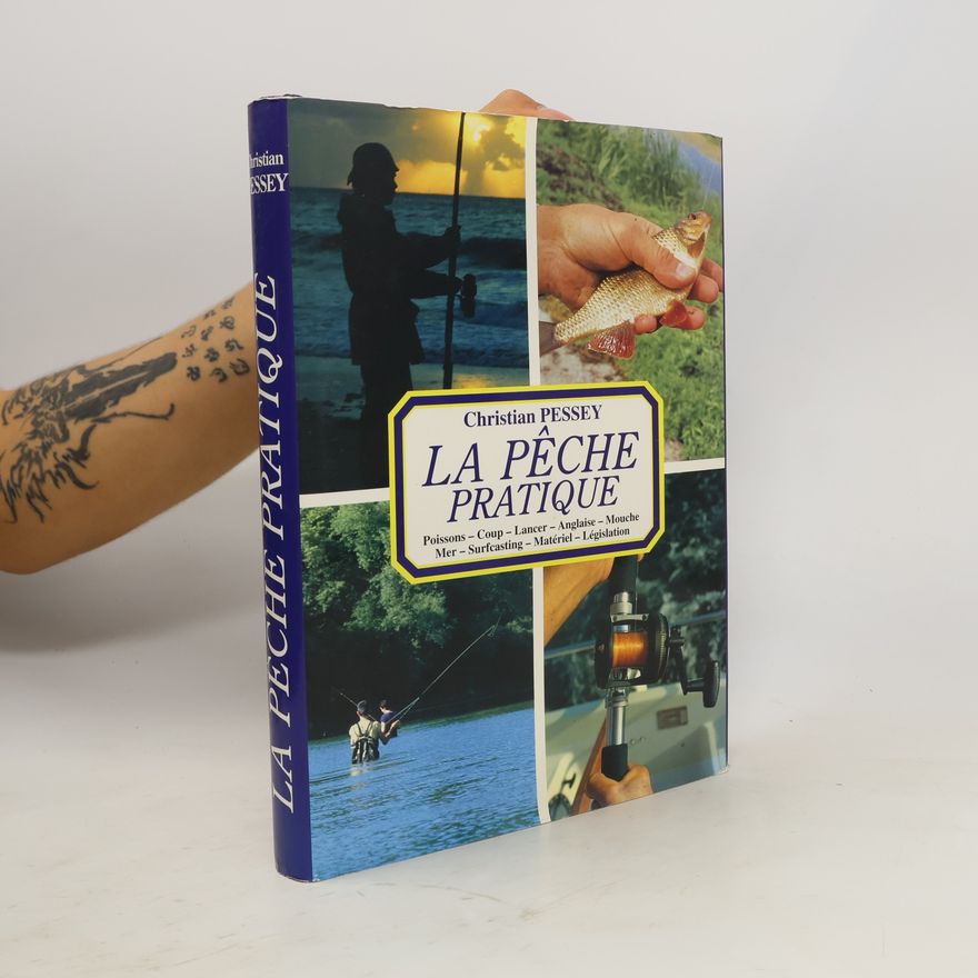 Daniel Lidan La Pêche Pratique