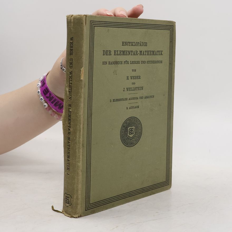 Josef Wellstein Encyklopädie der Elementar-Mathematik I.
