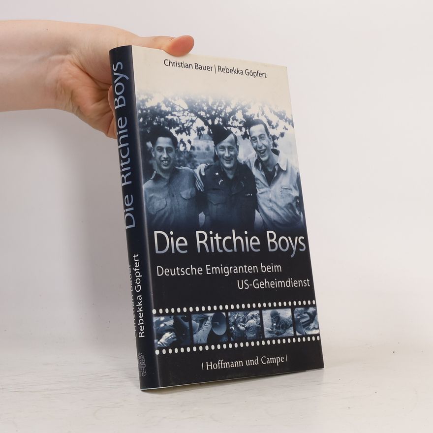 Christian Bauer Die Ritchie-Boys