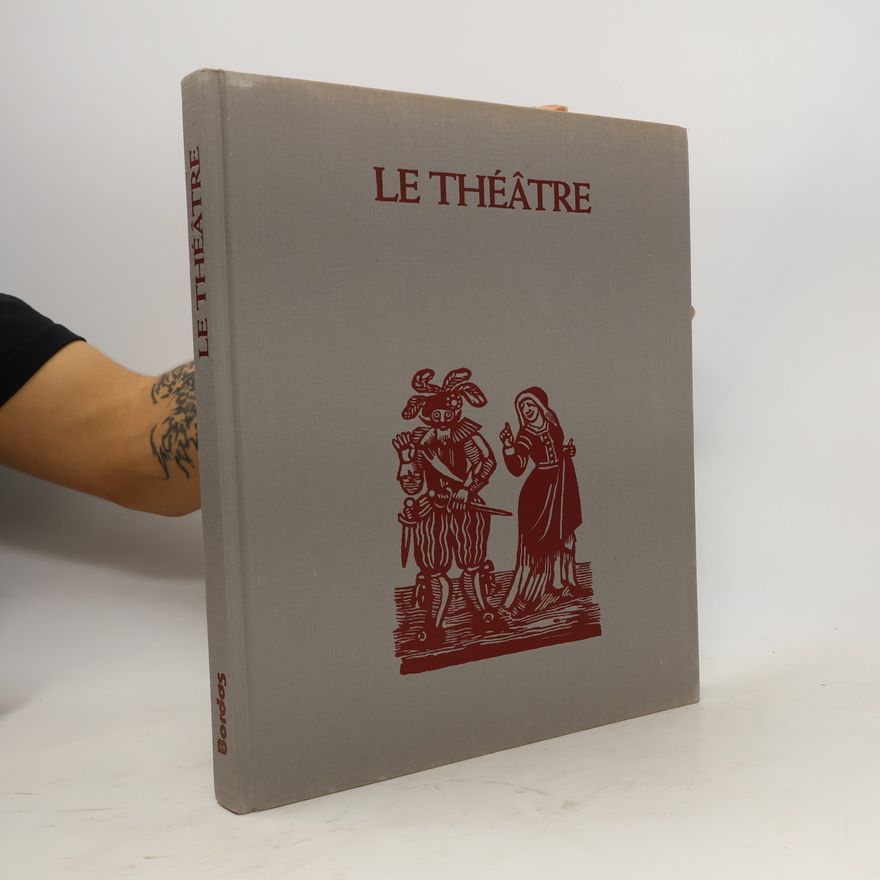 Collectif d'auteurs Le théâtre